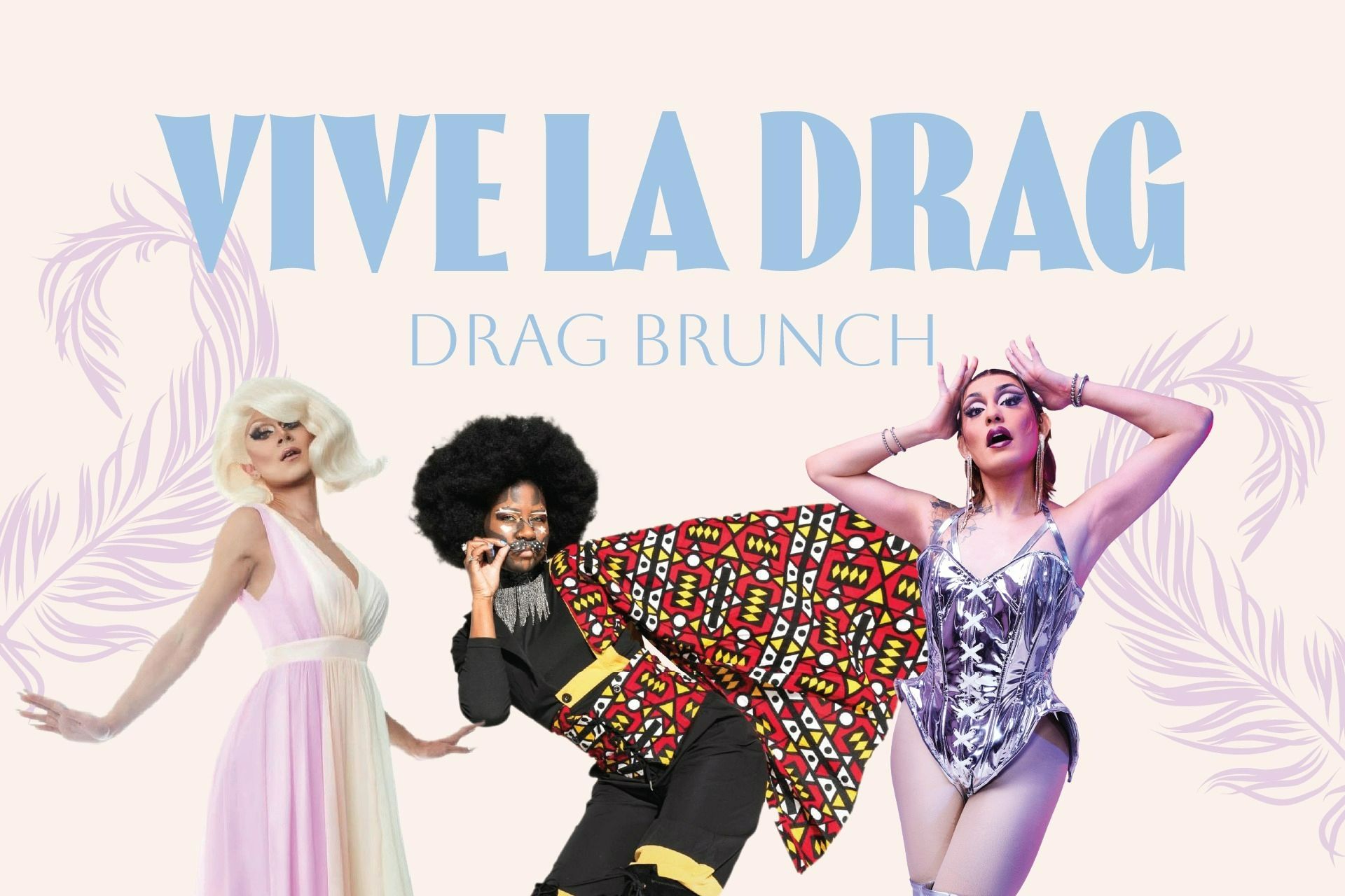 Vive La Drag Brunch at La Plume event