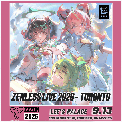Zenless Zone Zero LIVE 2026 — Toronto event